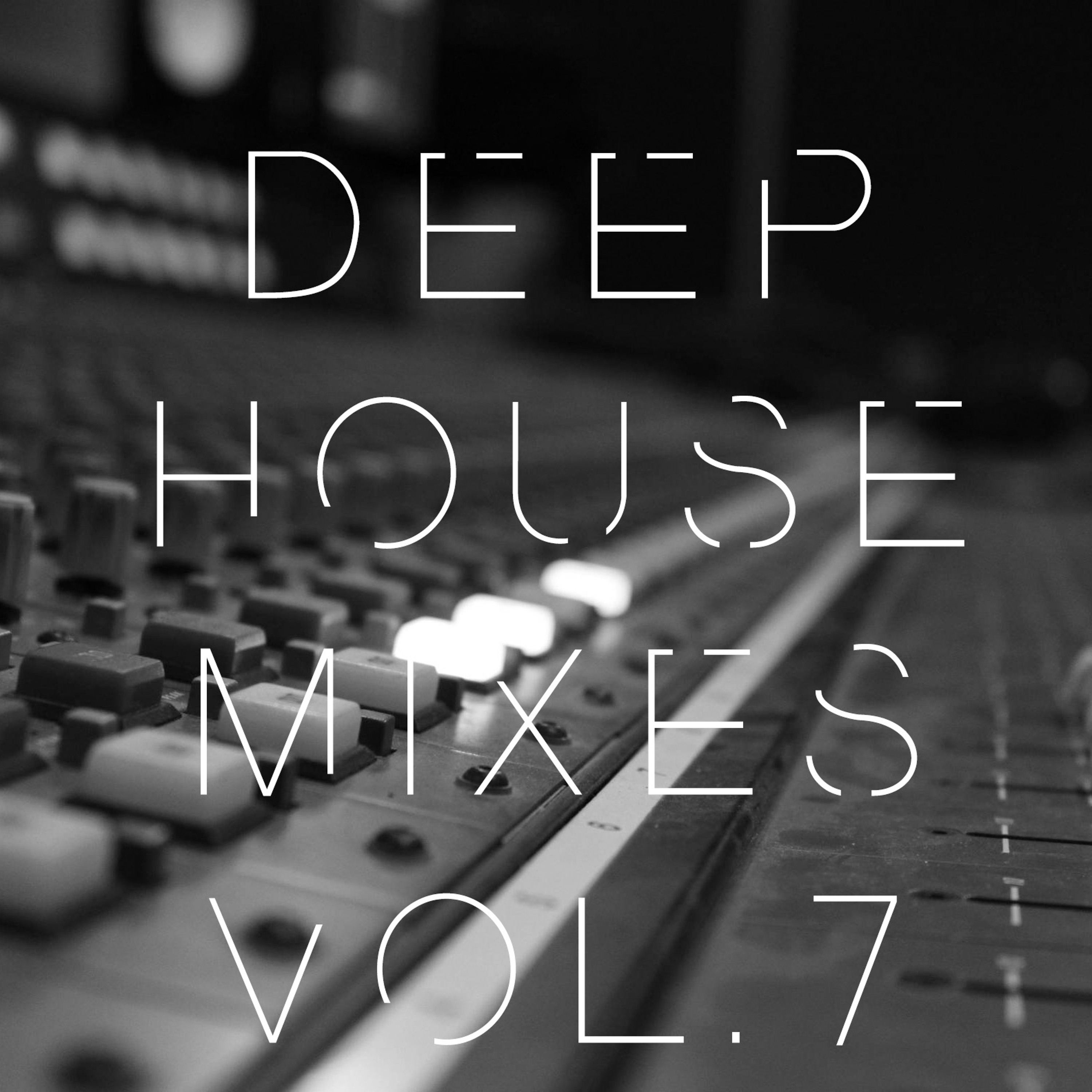 Deep House Mixes