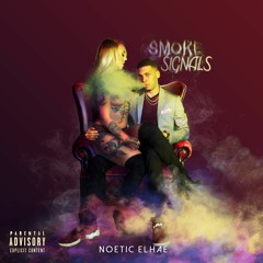Smoke Signals ft. Elhae