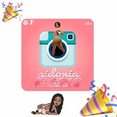 IG girls aidonia