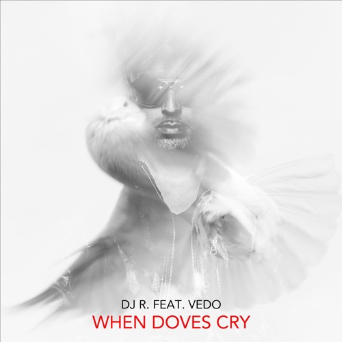 When Doves Cry feat. Vedo