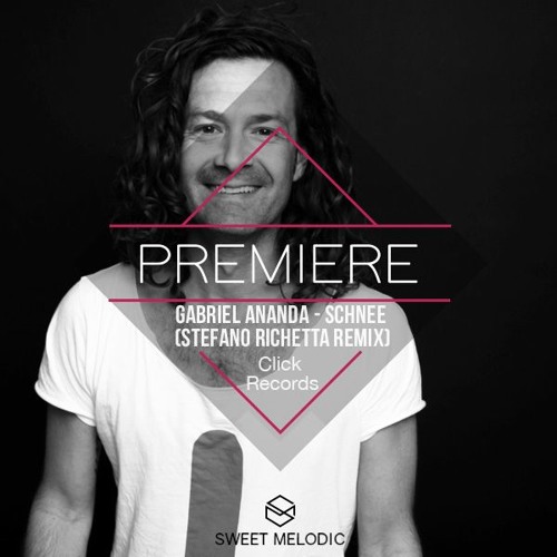 PREMIERE: Gabriel Ananda - Schnee (Stefano Richetta Remix) [Click Records]