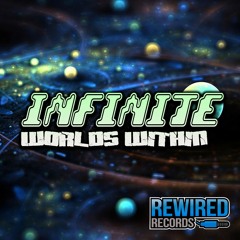 Infinite - Worlds Within