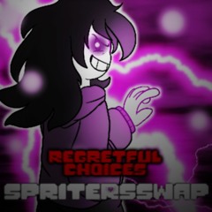 SpritersSwap - REGRETFUL CHOICES