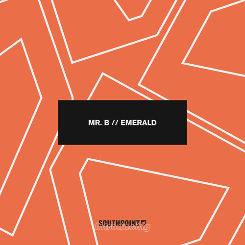 Mr. B - Emerald [FREE DOWNLOAD]