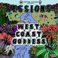 Sessions#63 - Westcoast Goddess