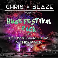 HUGE FESTIVAL PACK (35 Mashups) × click "buy" to download ×