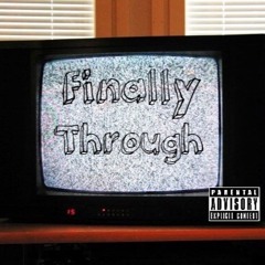 Jared Krumm X Joe Cicc - Finally Through