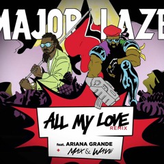 Major Lazer - All My Love (Max & Wave Remix)