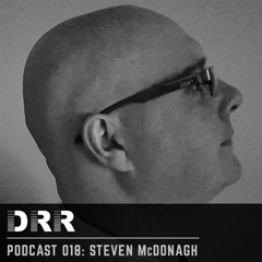 DRR Podcast 018 - Steven McDonagh