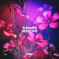 Summer Sessions Mix: 002