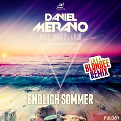 Daniel Merano feat. Marius Gröh - Endlich Sommer (Blondee Remix)