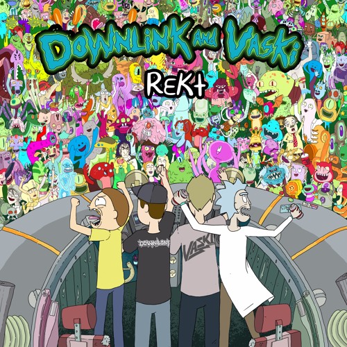 Downlink & Vaski - REKT