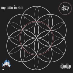 DXP - My Own Dream