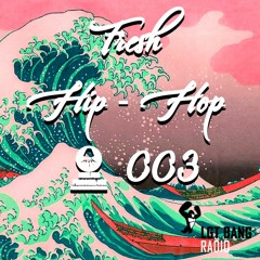 Fresh Hip-Hop #003