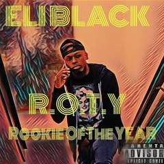 ELI BLACK R.O.T.Y