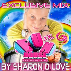 Sharon O Love  - Funhouse XXXL