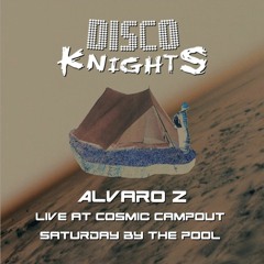 Alvaro Z - Live at Cosmic Campout - Saturday by the pool