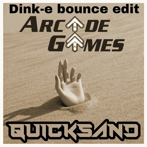 Arcade games quicksand(Dink-e bounce edit)