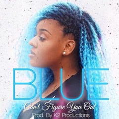 Cant Figure You Out (Somethin')