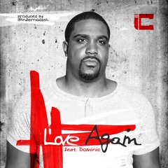 Love Again feat Dominic