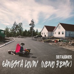 Eve ft. Alicia Keys - Gangsta lovin (Neno remix)