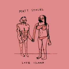 MATT STOCKL - Love Island