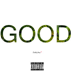 GOOD