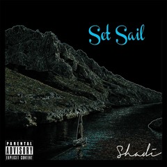 Set Sail (prod. jvst x)
