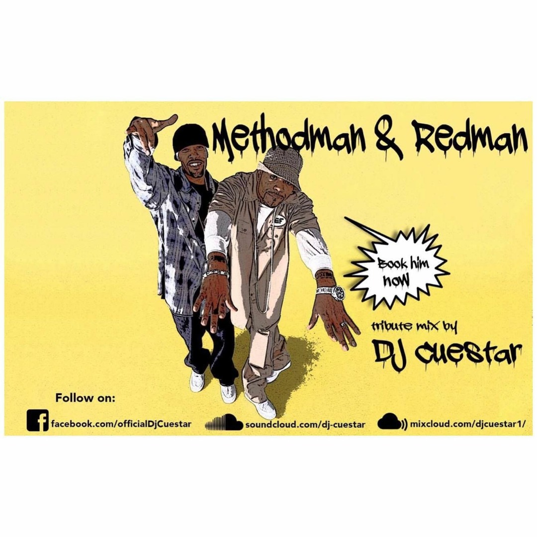 Stream METHODMAN & REDMAN TRIBUTE MIX by Dj Cuestar by