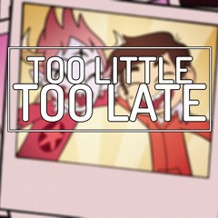 Star Vs. The Forces Of Evil - Too Little Too Late