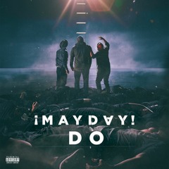 ¡MAYDAY!  - DO