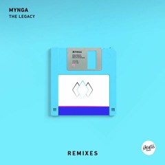 MYNGA - The Legacy (SecretLover Remix)