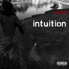 intuition (prod. JoeMay)