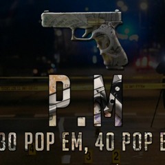 P.M. - 34 (Official Audio)(Prod.Too Raw Entertainment)