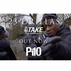 P110 - 23 Drillas  @Smuggzyace Alpo @Ojay Fuckem 1TAKE