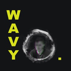 Wavy O- Dirty Mouth (Remix)