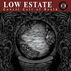 Low Estate - The Robe