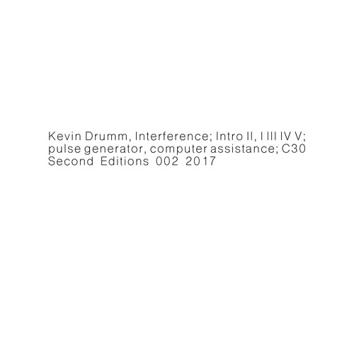 002 - Kevin Drumm - II (from Interference)