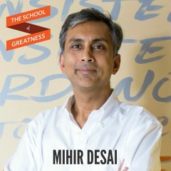 EP 518 Become a Master of Finance with Harvard Professor Mihir Desai