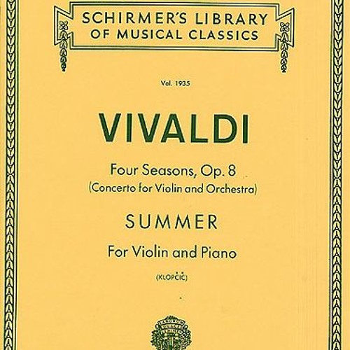 Stream Antonio Vivaldi-Summer by Finiki | Listen online for free on  SoundCloud