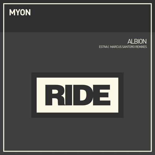 Myon - Albion (Marcus Santoro Remix) preview