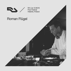 RA Live: 12.08.16 Roman Flügel at Flow Festival