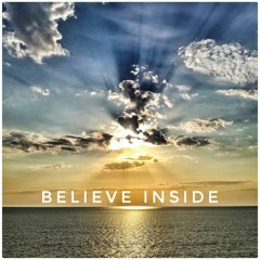 Believe Inside
