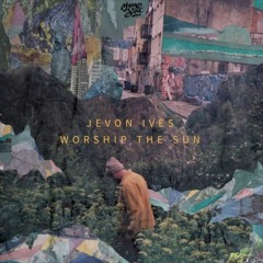 Jevon Ives - On The Low