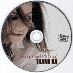 Mong Manh Tinh Ve [Duc Tri & Phuong Nga] Thanh Ha
