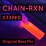 CHAIN - RXN (D33PED ORIGINAL BASS MIX)