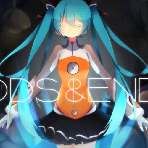 Odds and Ends (Hatsune Miku Magical Mirai 2015 Live Version)