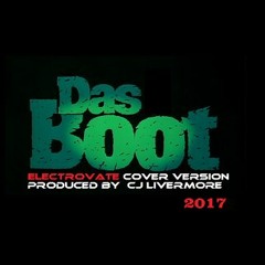 Das Boot  Electrovate  Produced by CJ Livermore