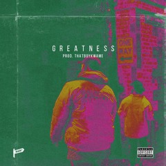 GREATNESS ft. Sarok, Bentley B & Choppa [prod. by Thatboykwame]