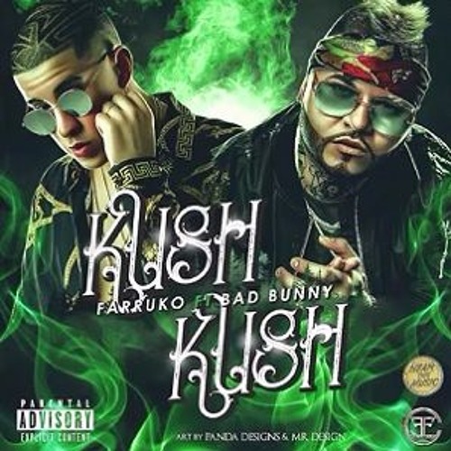 Farruko Ft. Bad Bunny - Krippy Kush